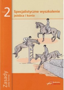 Zasady jazdy konnej cz. 2/ zespół redakcyjny