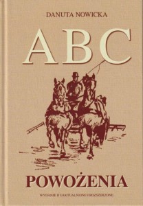 ABC powożenia / Danuta Nowicka